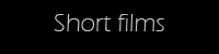 Short films